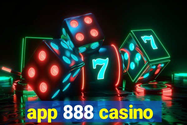 app 888 casino