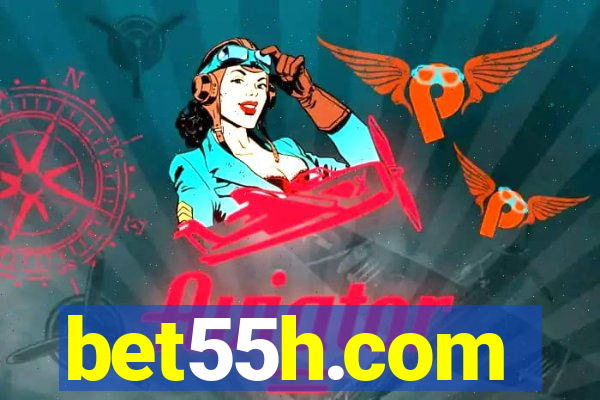 bet55h.com