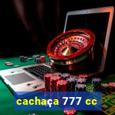 cachaça 777 cc