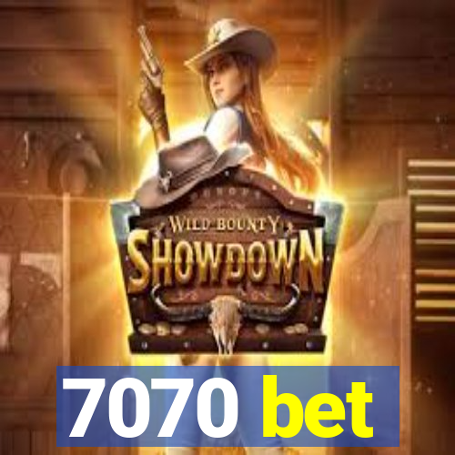 7070 bet