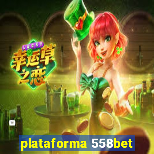 plataforma 558bet