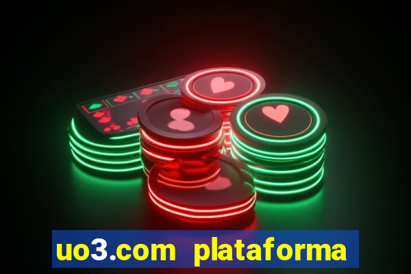 uo3.com plataforma de jogos