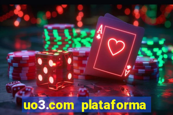 uo3.com plataforma de jogos