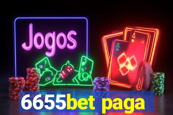 6655bet paga