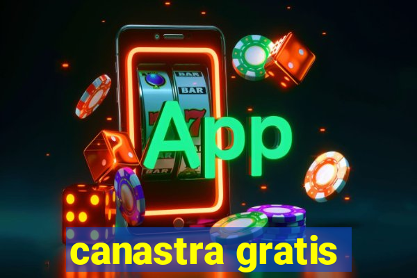 canastra gratis