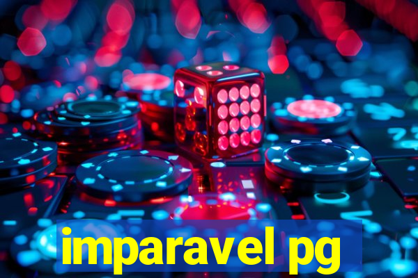 imparavel pg