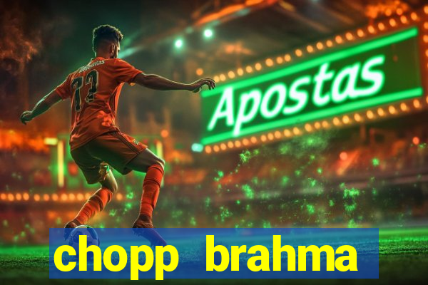 chopp brahma express moema