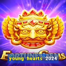 young hearts 2024 assistir online