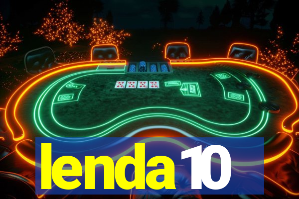 lenda10