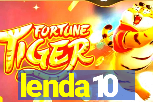 lenda10