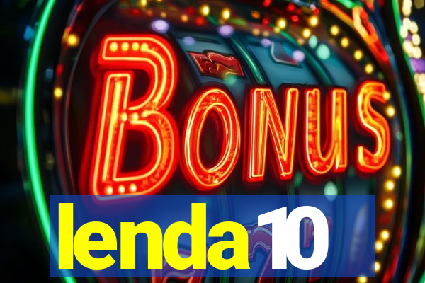 lenda10