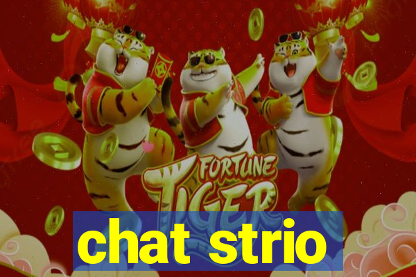 chat strio