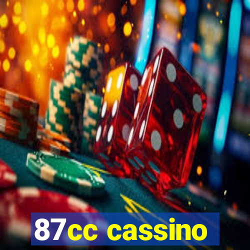 87cc cassino