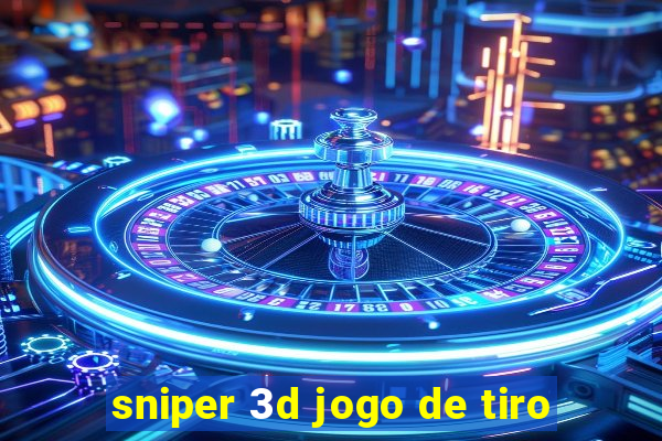 sniper 3d jogo de tiro