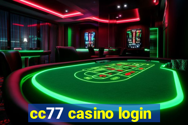 cc77 casino login