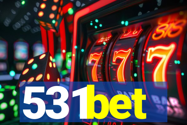 531bet