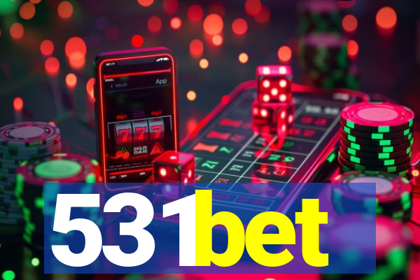 531bet