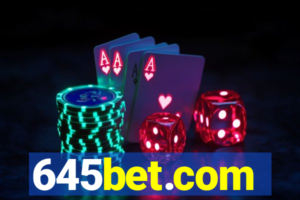 645bet.com