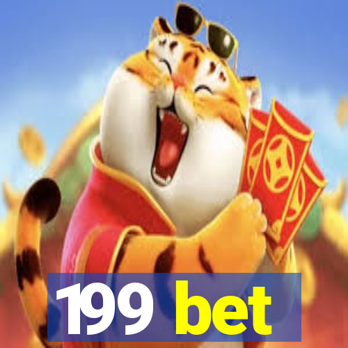 199 bet