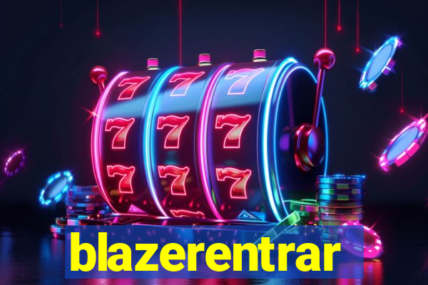 blazerentrar