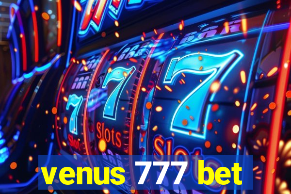 venus 777 bet