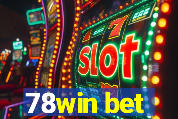 78win bet