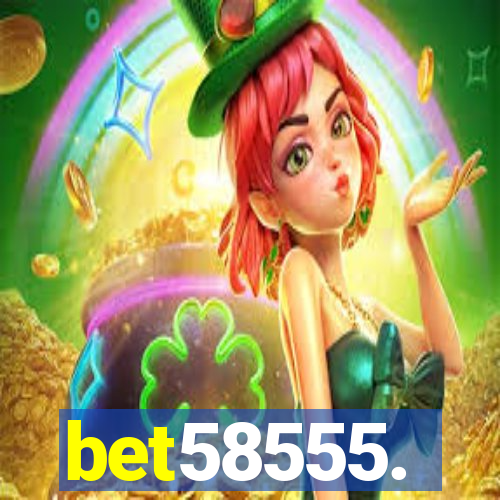 bet58555.