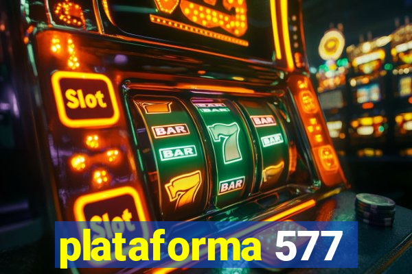 plataforma 577