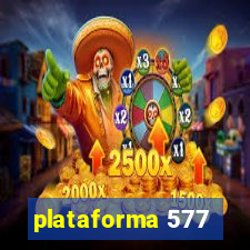 plataforma 577