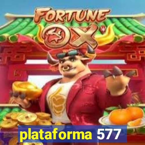 plataforma 577