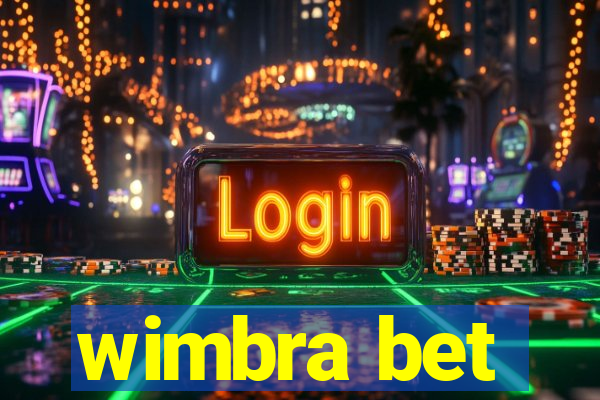 wimbra bet