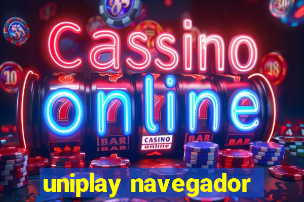 uniplay navegador