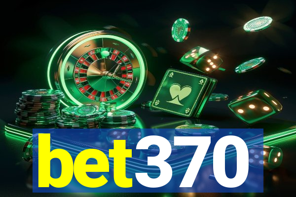 bet370