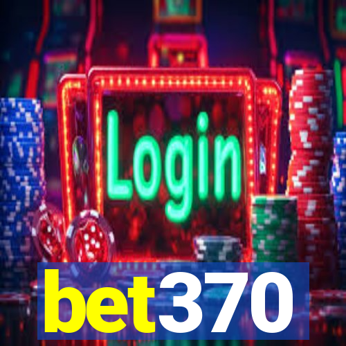 bet370