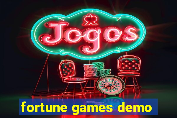 fortune games demo