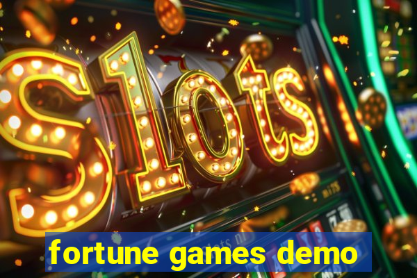 fortune games demo