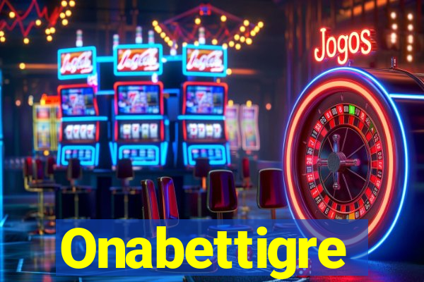 Onabettigre