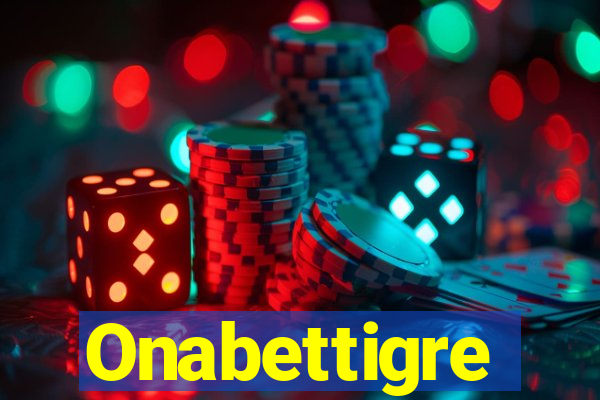 Onabettigre