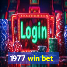 1977 win bet