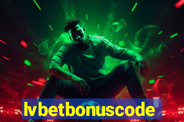 lvbetbonuscode