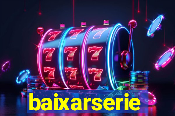 baixarserie