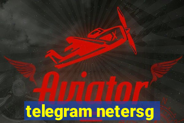 telegram netersg