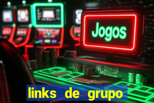 links de grupo telegram 18