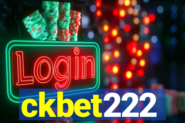 ckbet222