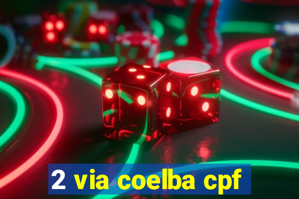 2 via coelba cpf