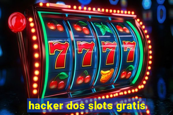 hacker dos slots gratis