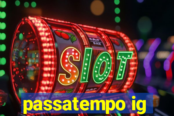 passatempo ig