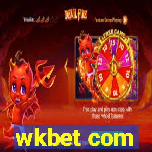 wkbet com