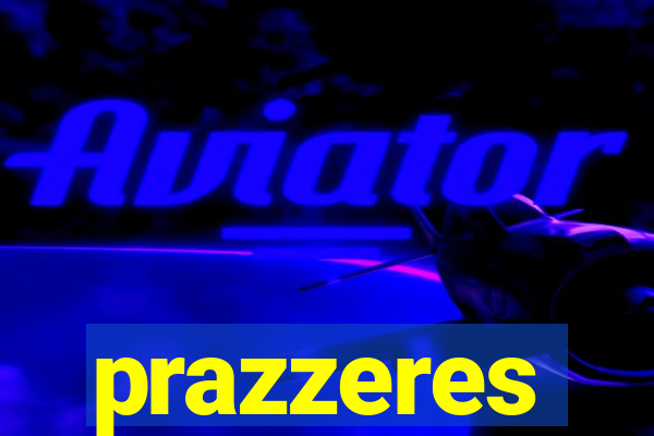 prazzeres