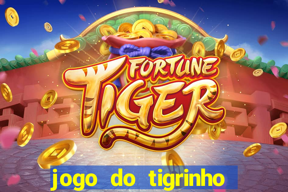 jogo do tigrinho teste gratis